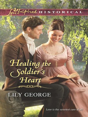 cover image of Healing the Soldier's Heart